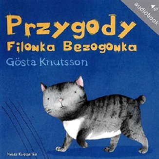 Przygody Filonka Bezogonka Gosta Knutsson - okadka audiobooka MP3