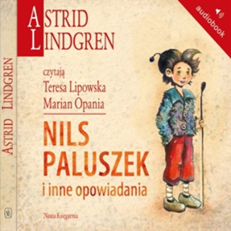 Nils Paluszek i inne opowiadania Astrid Lindgren - okadka audiobooka MP3