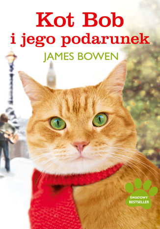 Kot Bob i jego podarunek James Bowen - okadka ebooka