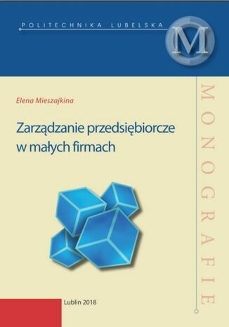 Zarzdzanie przedsibiorcze w maych fimach Elena Mieszajkina - okadka audiobooks CD