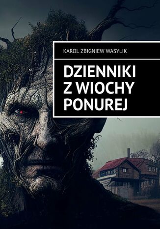 Dzienniki zwiochy ponurej Karol Wasylik - okadka audiobooka MP3