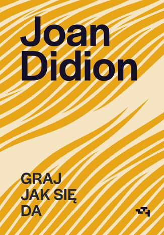Graj jak się da Joan Didion, David Thomson - okładka audiobooka MP3