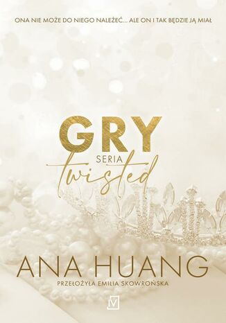 Gry. Seria Twisted Ana Huang - okładka ebooka