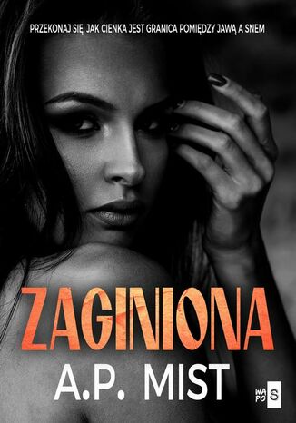 Zaginiona A.P. Mist Zaginiona A.P. Mist