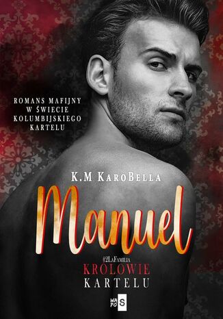 Manuel. Krlowie kartelu #2 K.M Karobella - okadka audiobooka MP3