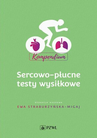 Sercowo-pucne testy wysikowe Kompendium Ewa Straburzyska Migaj - okadka ebooka