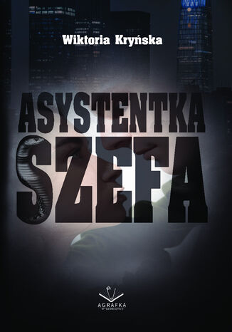 Asystentka Szefa Wiktoria Kryska - okadka ebooka