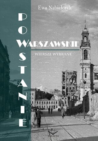Powstanie Warszawskie. Wiersze wybrane Ewa Nabiaczyk - okadka ebooka
