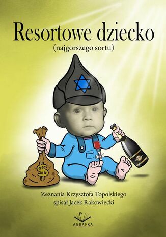 Resortowe Dziecko Krzysztof Topolski - okadka audiobooka MP3