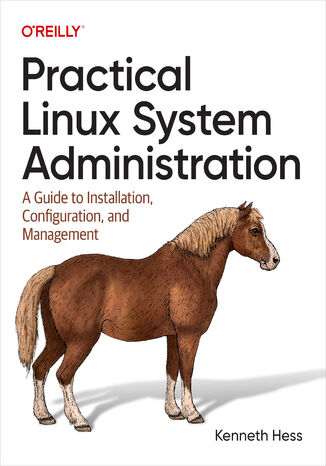 Practical Linux System Administration Kenneth Hess - okładka ebooka