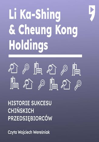 Li Ka-Shing & Cheung Kong Holdings. Biznesowa i yciowa biografia Yan Qicheng - okadka ebooka