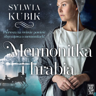 Mennonitka i hrabia Sylwia Kubik - okadka audiobooka MP3