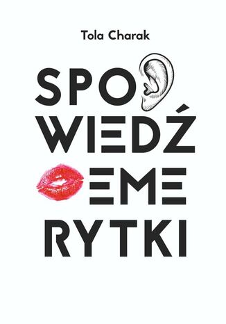 Spowiedź emerytki
