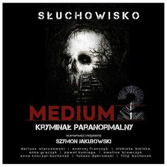Medium 2 Szymon Jakubowski - okadka audiobooka MP3