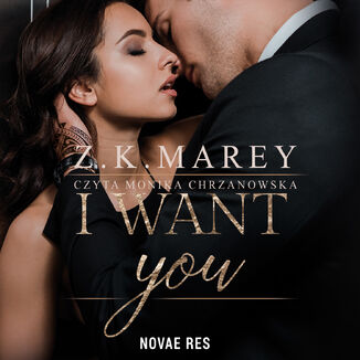 I want you Z.K. Marey - okładka audiobooka MP3