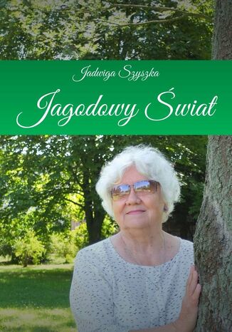 Jagodowy wiat Jadwiga Szyszka - okadka audiobooks CD