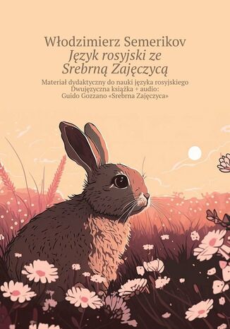 Jzyk rosyjskize Srebrn Zajczyc Wodzimierz Semerikov - okadka audiobooks CD