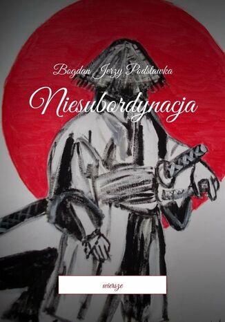 Niesubordynacja Bogdan Podstawka - okadka audiobooka MP3