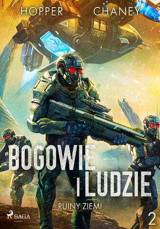 Bogowie i ludzie. Ruiny Ziemi 2
