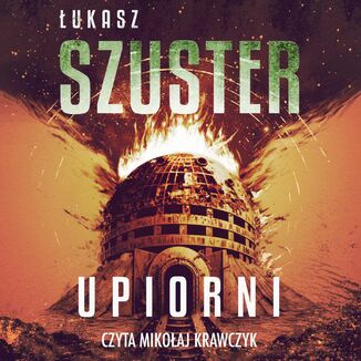 Upiorni Łukasz Szuster - okładka audiobooka MP3