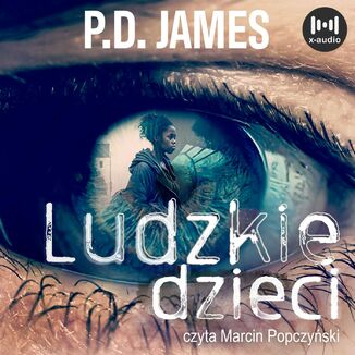 Ludzkie dzieci P. D. James - okładka audiobooka MP3