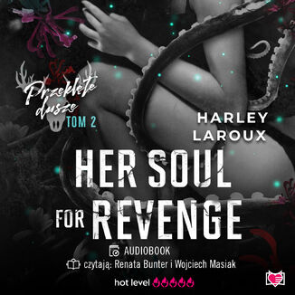Her Soul for Revenge. Przeklęte dusze. Tom 2 Harley Laroux - okładka audiobooka MP3