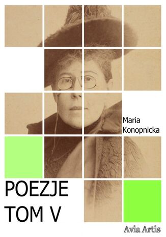 Poezje TOM V Maria Konopnicka - okładka ebooka