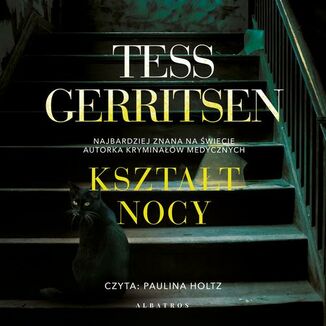KSZTAŁT NOCY Tess Gerritsen - okładka audiobooka MP3
