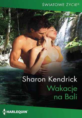 Wakacje na Bali Sharon Kendrick - okładka audiobooka MP3