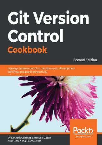 Okładka:Git Version Control Cookbook. Leverage version control to transform your development workflow and boost productivity - Second Edition 