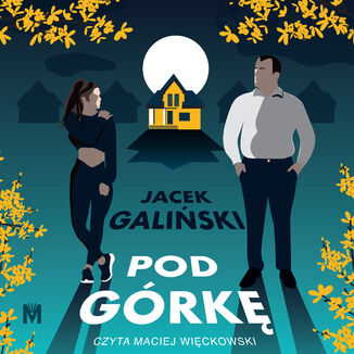 Pod górkę Jacek Galiński - okładka audiobooka MP3