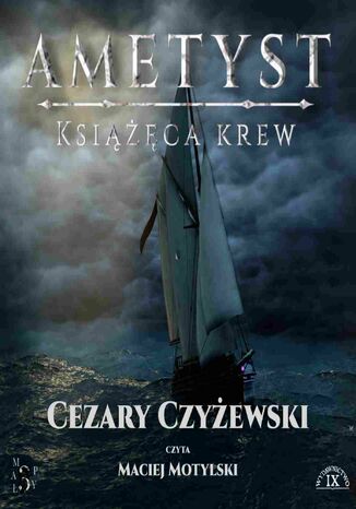 Ametyst. Książęca krew