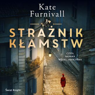 Strażnik kłamstw Kate Furnivall - okładka audiobooka MP3