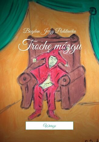 Troch mzgu Bogdan Podstawka - okadka audiobooka MP3