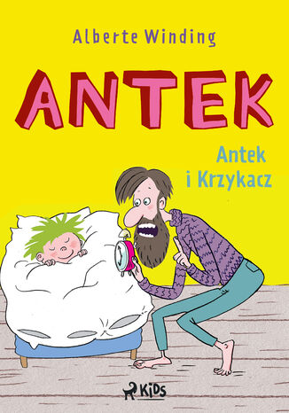 Antek (1) - Antek i Krzykacz Alberte Winding - okadka ebooka