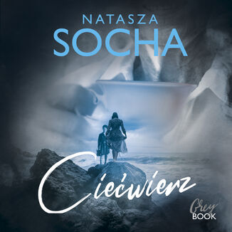 Ciećwierz Natasza Socha - okładka audiobooka MP3