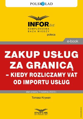 Zakup usług za granicą - kiedy rozliczamy VAT od importu usług
