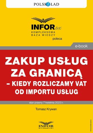 Zakup usług za granicą  kiedy rozliczamy VAT od importu usług Tomasz Krywan - okładka audiobooks CD