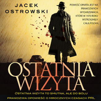 Ostatnia wizyta Jacek Ostrowski - okładka audiobooka MP3