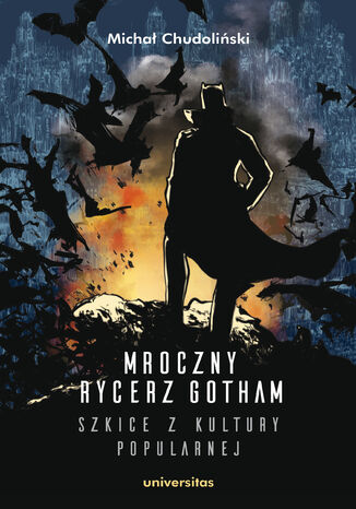Mroczny Rycerz Gotham - szkice z kultury popularnej  Michał Chudoliński - okładka audiobooka MP3