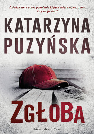 Zgłoba Katarzyna Puzyńska - okładka ebooka