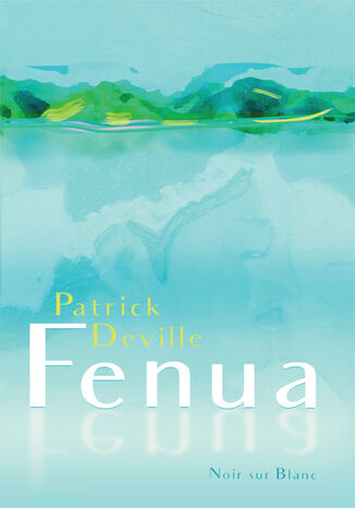 Fenua Patrick Deville - okładka ebooka