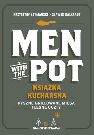 Men with the Pot: ksika kucharska Krzysztof Szymaski, Sawek Kalkraut - okadka audiobooka MP3