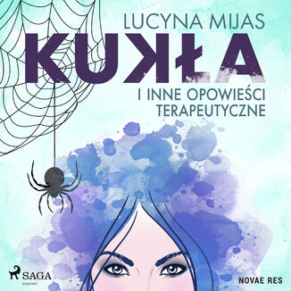 Kuka i inne opowieci terapeutyczne Lucyna Mijas - okadka audiobooka MP3