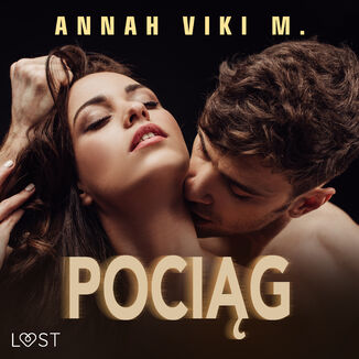 Pocig  opowiadanie erotyczne Annah Viki M. - okadka audiobooka MP3