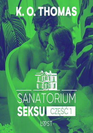 Sanatorium Seksu 1: Igor seria erotyczna