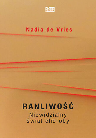 Ranliwo. Niewidzialny wiat choroby Nadia de Vries - okadka audiobooka MP3