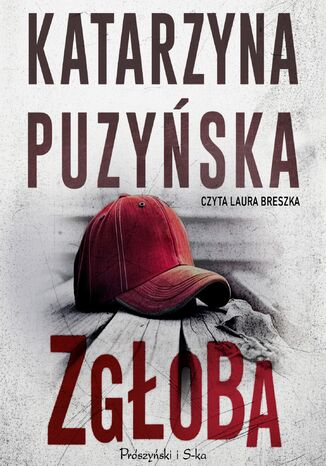 Zgłoba Katarzyna Puzyńska - okładka audiobooks CD