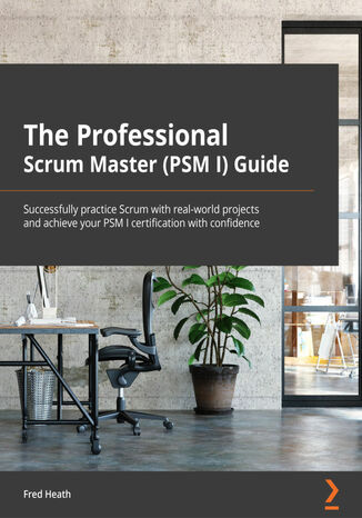 The Professional Scrum Master Guide. The unofficial guide to Scrum with real-world projects Fred Heath - okadka audiobooks CD