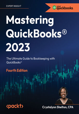 Mastering QuickBooks(R) 2023. The Ultimate Guide to Bookkeeping with QuickBooks® - Fourth Edition Crystalynn Shelton - okadka audiobooks CD